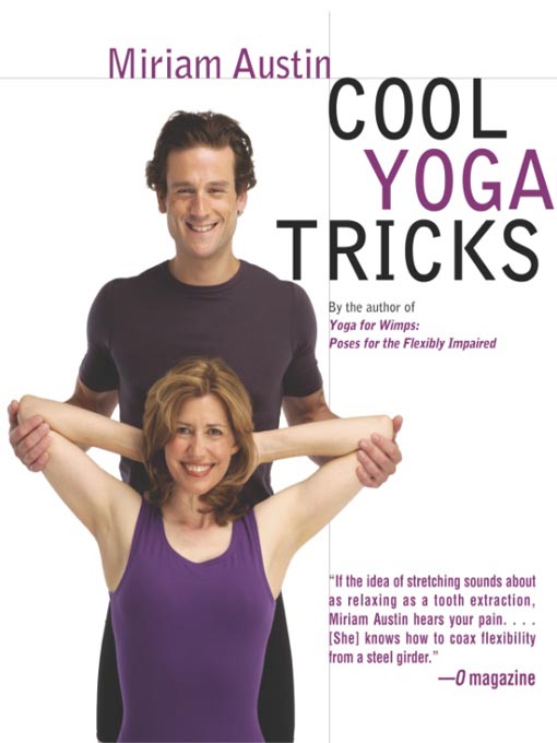 Title details for Cool Yoga Tricks by Miriam Austin - Available